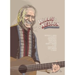 Willie Nelson: A Graphic Biography