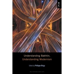 Understanding Bakhtin, Understanding Modernism