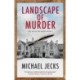 Landscape of Murder