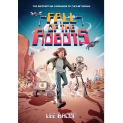 Fall of the Robots (The Last Human -2)