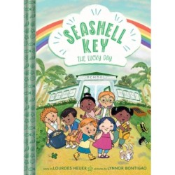 The Lucky Day (Seashell Key -3): A Chapter Book