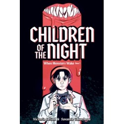 Children of the Night (When Monsters Wake Book 1): A Graphic Novel