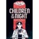 Children of the Night (When Monsters Wake Book 1): A Graphic Novel