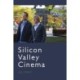 Silicon Valley Cinema
