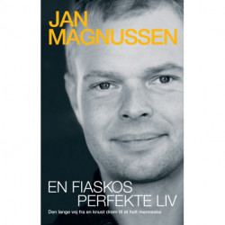 En fiaskos perfekte liv: Den lange vej fra en knust drøm til et helt menneske