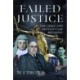 Failed Justice: The Craig and Bentley Case Revisited