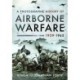A Photographic History of Airborne Warfare, 1939–1945