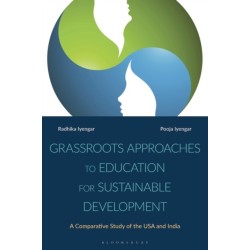 Grassroots Approaches to Education for Sustainable Development: A Comparative Study of the USA and India