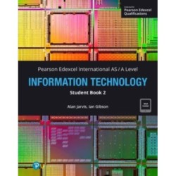 Pearson Edexcel International A-Level Information Technology Student Book w/code