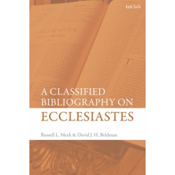 A Classified Bibliography on Ecclesiastes