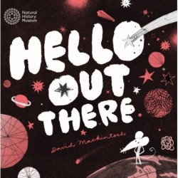Hello Space: Is Anybody Out There?
