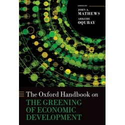 The Oxford Handbook on the Greening of Economic Development