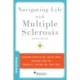 Navigating Life with Multiple Sclerosis