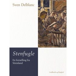 Stenfugle – en fortælling fra Sörmland