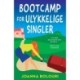 Bootcamp for ulykkelige singler