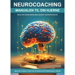 Neurocoaching: Manualen til din hjerne