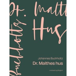 Dr. Malthes hus