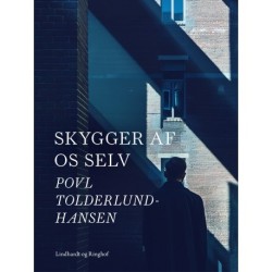 Skygger af os selv