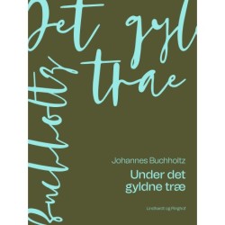 Under det gyldne træ