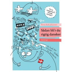 Sådan bli'r du rigtig dansker