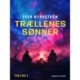 Trællenes sønner