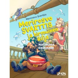 Merirosvo Svarttis ja hirmuinen Hilja