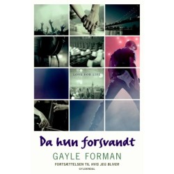 If I Stay 2 - Da hun forsvandt