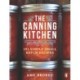The Canning Kitchen: 101 Simple Small Batch Recipes