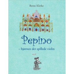 Pepino - bjørnen der spillede violin