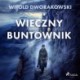 Wieczny buntownik