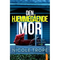 Den hjemmegående mor