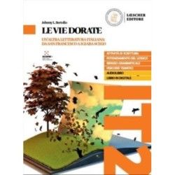 Le vie dorate: Volume + digitale