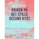 Krigen på det stille oceans kyst. 1879-1881. Bind 1
