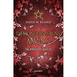 Dæmonherskerens arving -2: Skæbnens kald