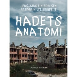 Hadets anatomi: Rejser i Bosnien og Serbien