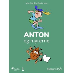 Anton 1: Anton og myrerne