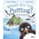 Where Are You, Puffling?: An Irish Adventure