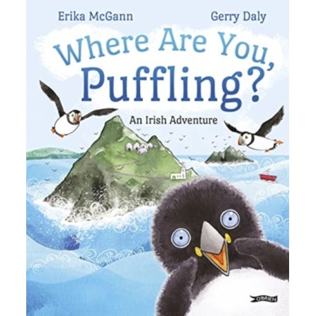 Where Are You, Puffling?: An Irish Adventure