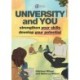 University and You: Strengthening your skills and developing your potential