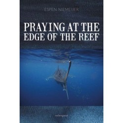 Praying at the edge of the reef