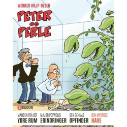 Peter og Perle: Bind 6: Den mystiske have