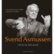 Svend Asmussen. 100 år for fuld musik