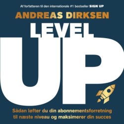 Level up: Sådan løfter du din abonnementsforretning til næste niveau og maksimerer din succes