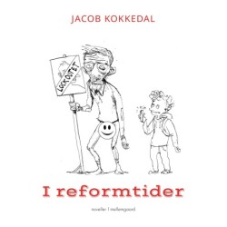 I REFORMTIDER