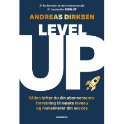 Level up: Sådan løfter du din abonnementsforretning til næste niveau og maksimerer din succes
