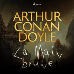 La Main brune: intégrale