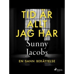 Tid är allt jag har