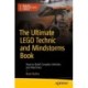 The Ultimate LEGO Technic Book: How to Build Complex Vehicles and Machines