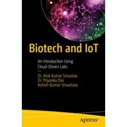 Biotech and IoT: An Introduction Using Cloud-Driven Labs