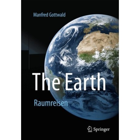The Earth: Space Travels